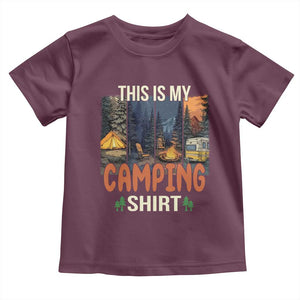 Funny Camper Glamper Toddler T Shirt This Is My Camping Shirt TS14 Maroon Print Your Wear