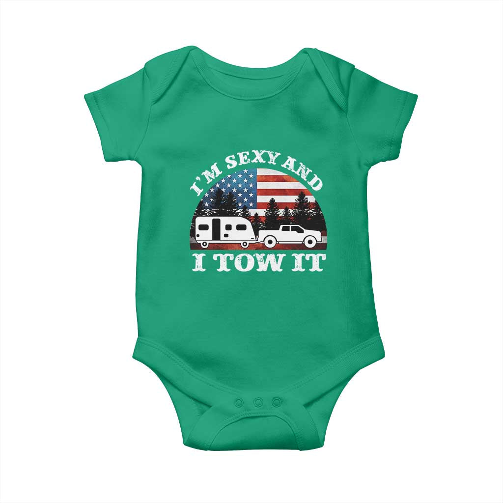 Funny Camping RV Camper Truck Baby Onesie I Am Sexy And I Tow It TS14 Irish Green Print Your Wear