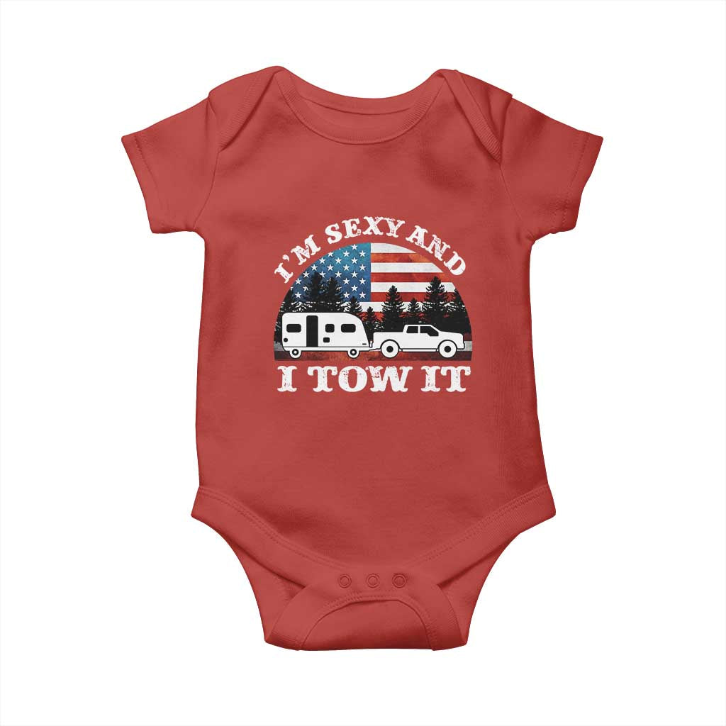 Funny Camping RV Camper Truck Baby Onesie I Am Sexy And I Tow It TS14 Red Print Your Wear