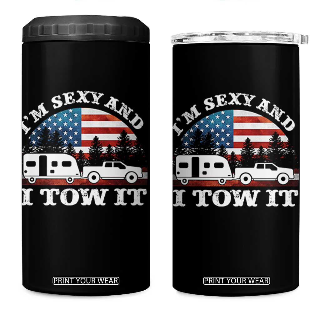 Funny Camping RV Camper Truck 4 in 1 Can Cooler Tumbler I Am Sexy And I Tow It TS14 One Size: 16 oz Black Print Your Wear