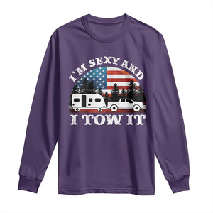 Funny Camping RV Camper Truck Long Sleeve Shirt I Am Sexy And I Tow It TS14 Purple Print Your Wear