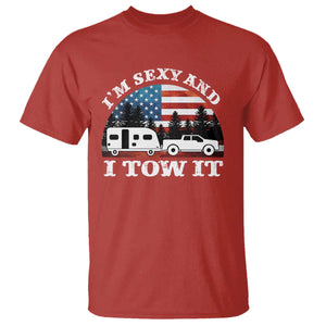 Funny Camping RV Camper Truck T Shirt I Am Sexy And I Tow It TS14 Red Print Your Wear