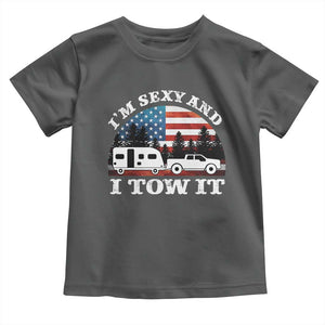 Funny Camping RV Camper Truck Toddler T Shirt I Am Sexy And I Tow It TS14 Dark Heather Print Your Wear