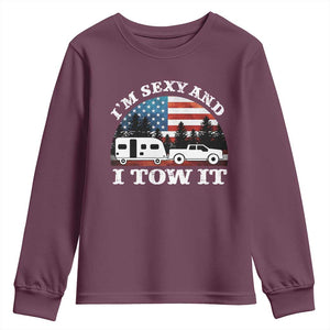Funny Camping RV Camper Truck Youth Sweatshirt I Am Sexy And I Tow It TS14 Maroon Print Your Wear