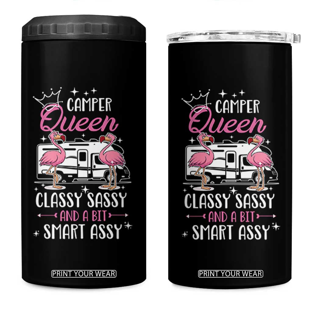 Funny Camping RV 4 in 1 Can Cooler Tumbler Camper Queen Classy Sassy And A Bit Smart Assy TS14 One Size: 16 oz Black Print Your Wear