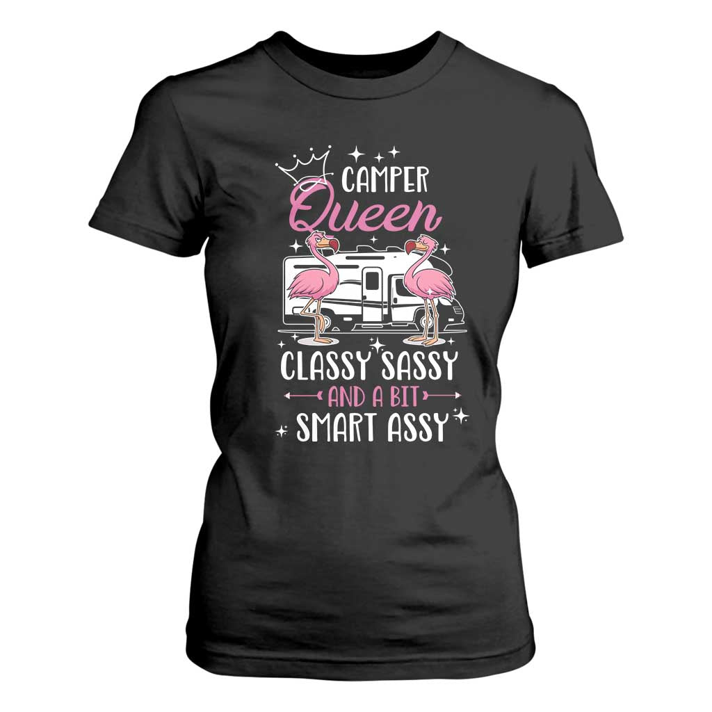 Funny Camping RV T Shirt For Women Camper Queen Classy Sassy And A Bit Smart Assy TS14 Black Print Your Wear