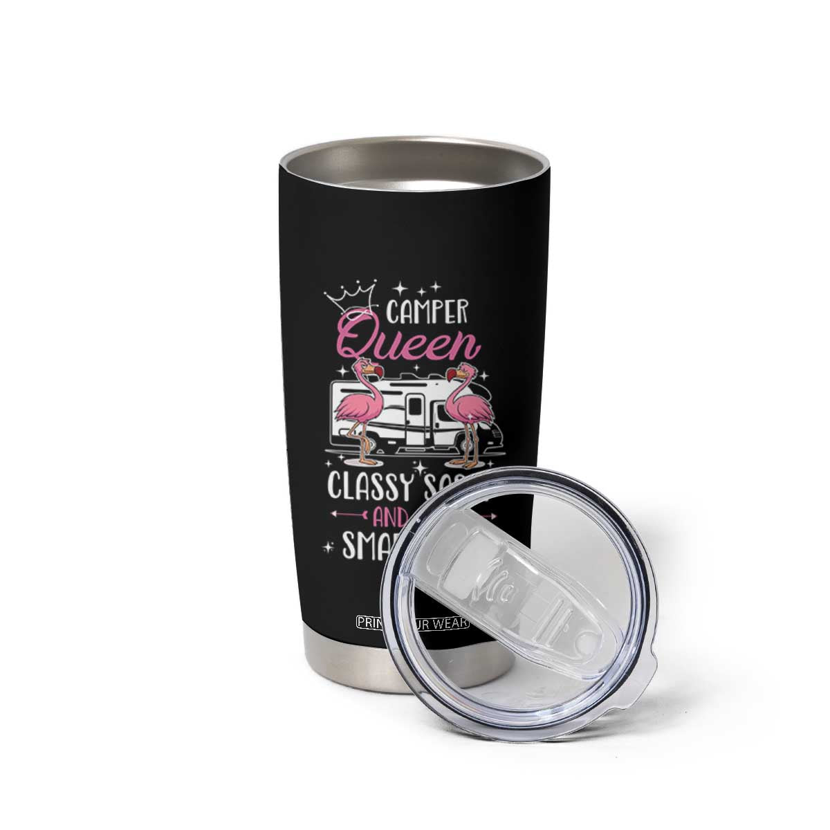 Funny Camping RV Tumbler Cup Camper Queen Classy Sassy And A Bit Smart Assy TS14 Print Your Wear