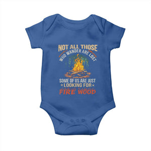 Funny Camping Baby Onesie Not All Those Who Wander Are Lost TS14 Royal Blue Print Your Wear