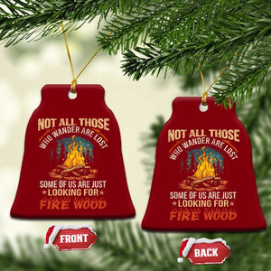Funny Camping Ceramic Ornament Not All Those Who Wander Are Lost TS14 Print Your Wear