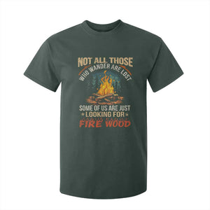 Funny Camping T Shirt For Kid Not All Those Who Wander Are Lost TS14 Dark Forest Green Print Your Wear