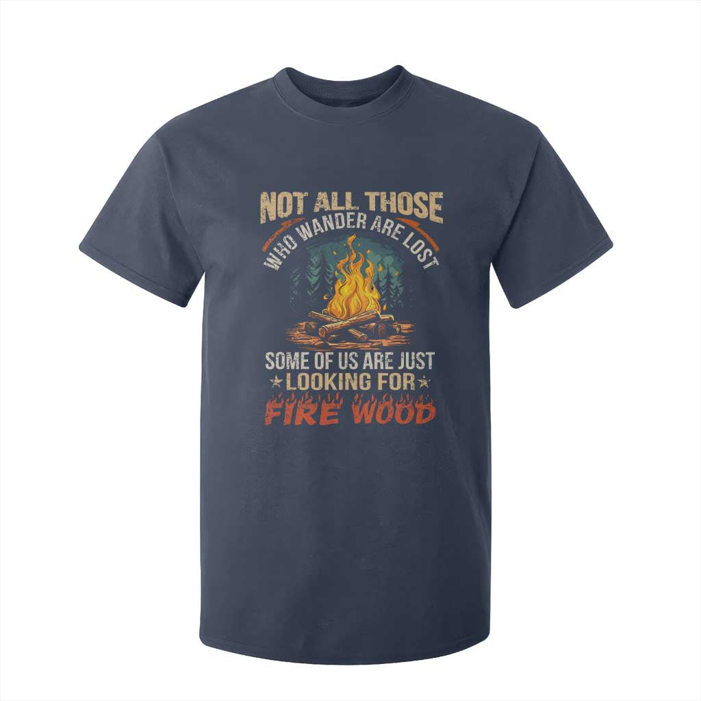 Funny Camping T Shirt For Kid Not All Those Who Wander Are Lost TS14 Navy Print Your Wear