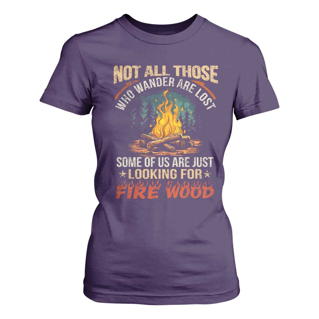 Funny Camping T Shirt For Women Not All Those Who Wander Are Lost TS14 Purple Print Your Wear