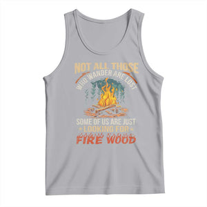 Funny Camping Tank Top Not All Those Who Wander Are Lost TS14 Athletic Heather Print Your Wear
