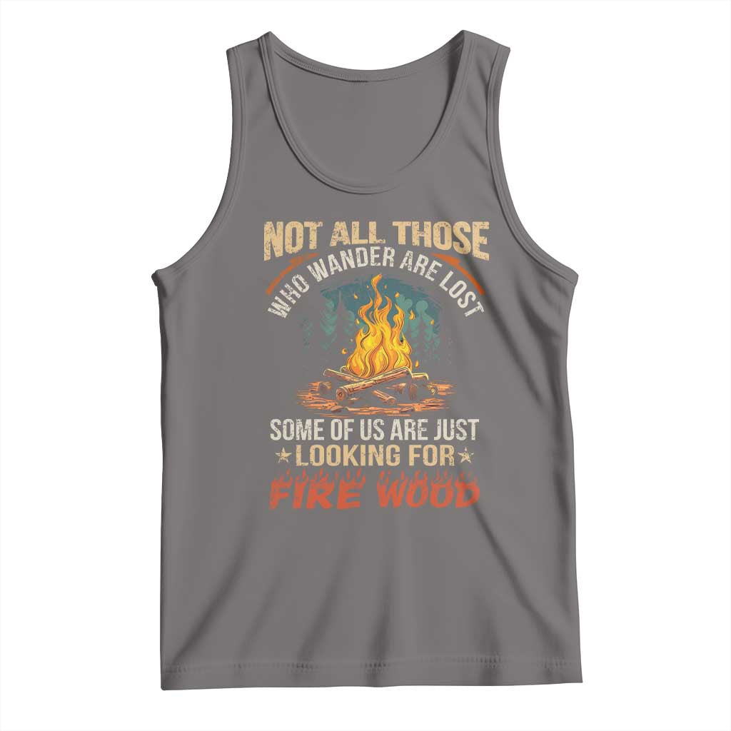 Funny Camping Tank Top Not All Those Who Wander Are Lost TS14 Deep Heather Print Your Wear