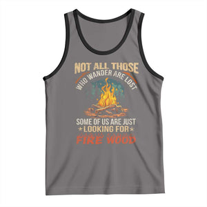 Funny Camping Tank Top Not All Those Who Wander Are Lost TS14 Deep Heather Black Print Your Wear