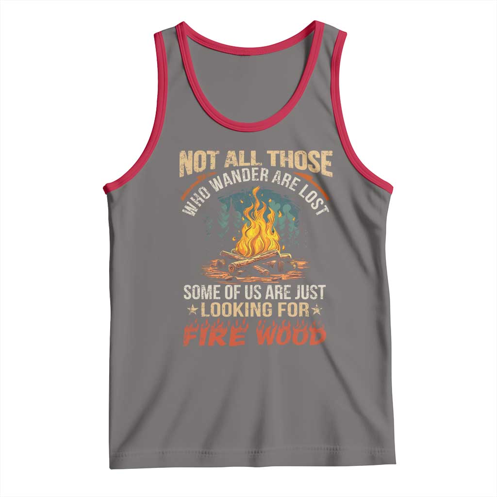 Funny Camping Tank Top Not All Those Who Wander Are Lost TS14 Deep Heather Red Print Your Wear