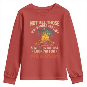 Funny Camping Youth Sweatshirt Not All Those Who Wander Are Lost TS14 Red Print Your Wear