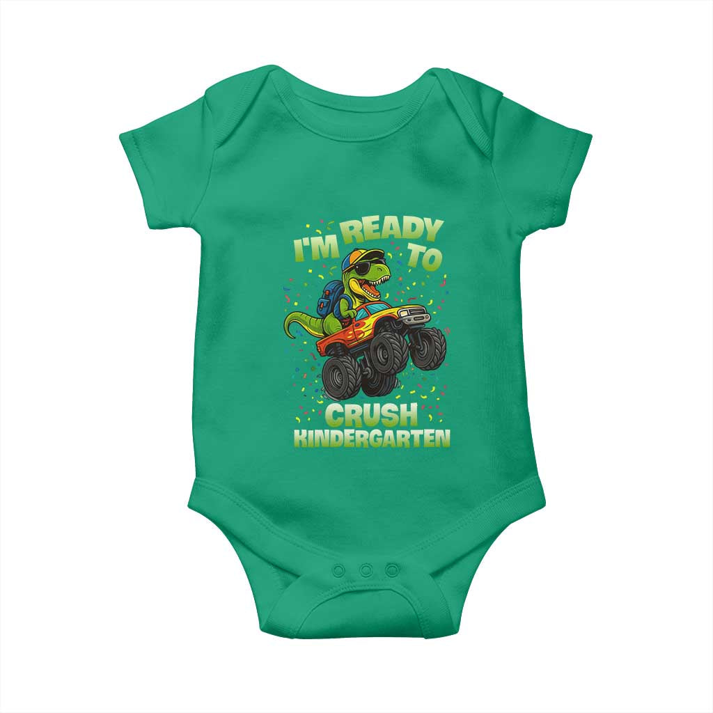 Back To School Boy Dinosaur Baby Onesie I Am Ready To Crush Kindergarten TS14 Irish Green Print Your Wear