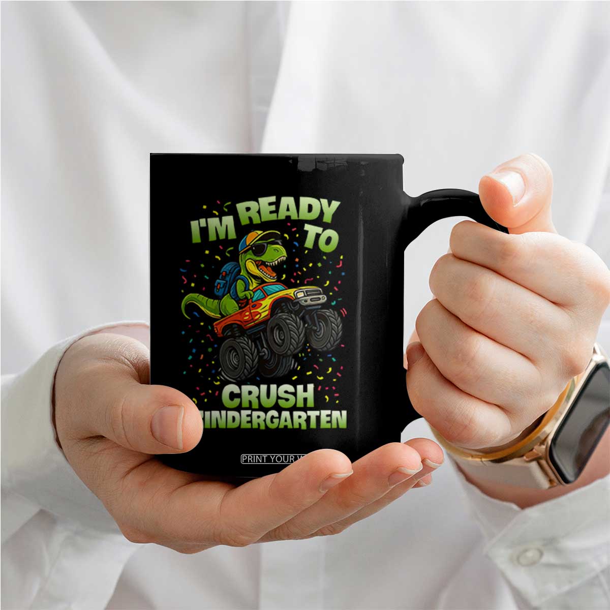 Back To School Boy Dinosaur Coffee Mug I Am Ready To Crush Kindergarten TS14 Print Your Wear