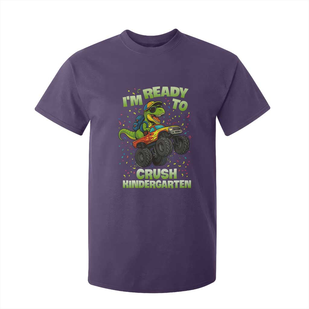 Back To School Boy Dinosaur T Shirt For Kid I Am Ready To Crush Kindergarten TS14 Purple Print Your Wear