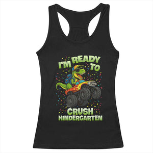 Back To School Boy Dinosaur Racerback Tank Top I Am Ready To Crush Kindergarten TS14 Black Print Your Wear