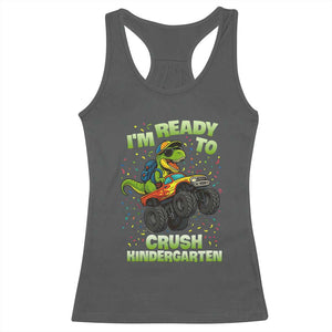 Back To School Boy Dinosaur Racerback Tank Top I Am Ready To Crush Kindergarten TS14 Dark Heather Print Your Wear
