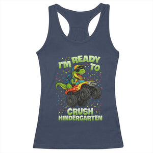 Back To School Boy Dinosaur Racerback Tank Top I Am Ready To Crush Kindergarten TS14 Navy Print Your Wear