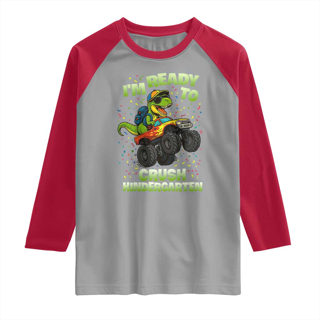 Back To School Boy Dinosaur Raglan Shirt I Am Ready To Crush Kindergarten TS14 Sport Gray Red Print Your Wear