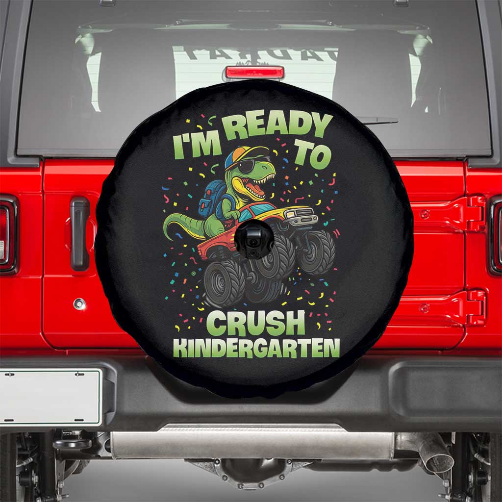 Back To School Boy Dinosaur Spare Tire Cover I Am Ready To Crush Kindergarten TS14 Black Print Your Wear