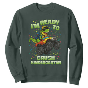 Back To School Boy Dinosaur Sweatshirt I Am Ready To Crush Kindergarten TS14 Dark Forest Green Print Your Wear