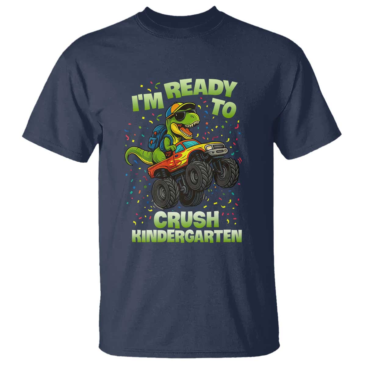 Back To School Boy Dinosaur T Shirt I Am Ready To Crush Kindergarten TS14 Navy Print Your Wear
