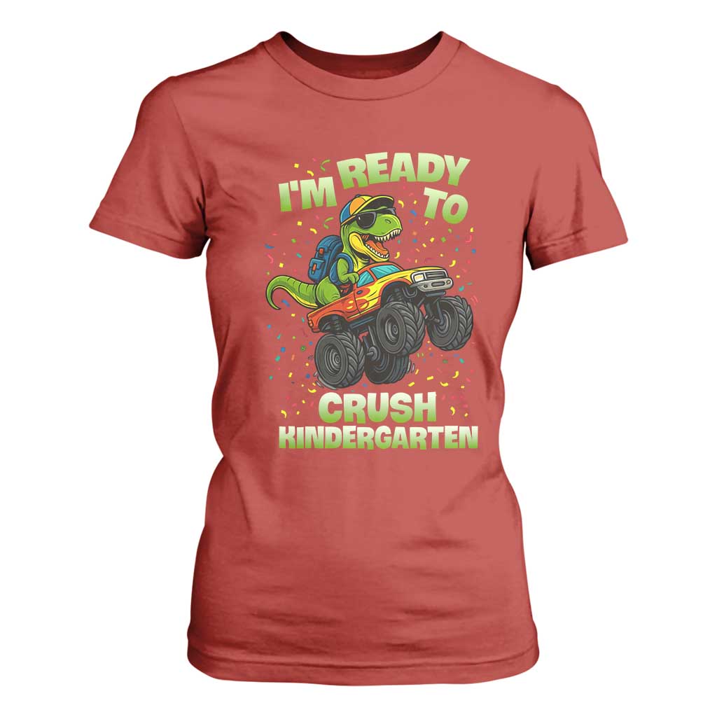 Back To School Boy Dinosaur T Shirt For Women I Am Ready To Crush Kindergarten TS14 Red Print Your Wear