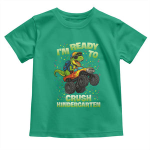 Back To School Boy Dinosaur Toddler T Shirt I Am Ready To Crush Kindergarten TS14 Irish Green Print Your Wear