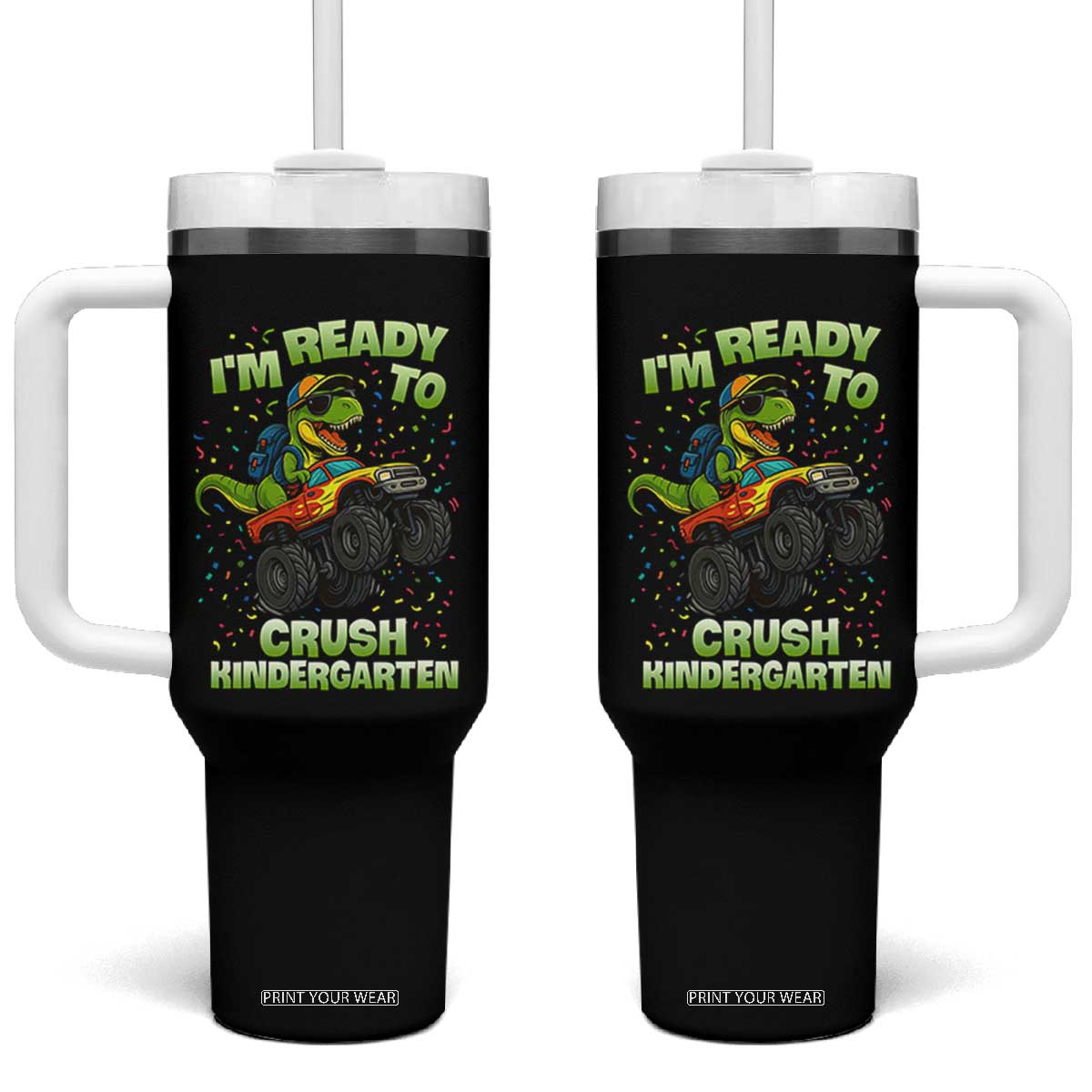 Back To School Boy Dinosaur Tumbler With Handle I Am Ready To Crush Kindergarten TS14 One Size: 40 oz Black Print Your Wear