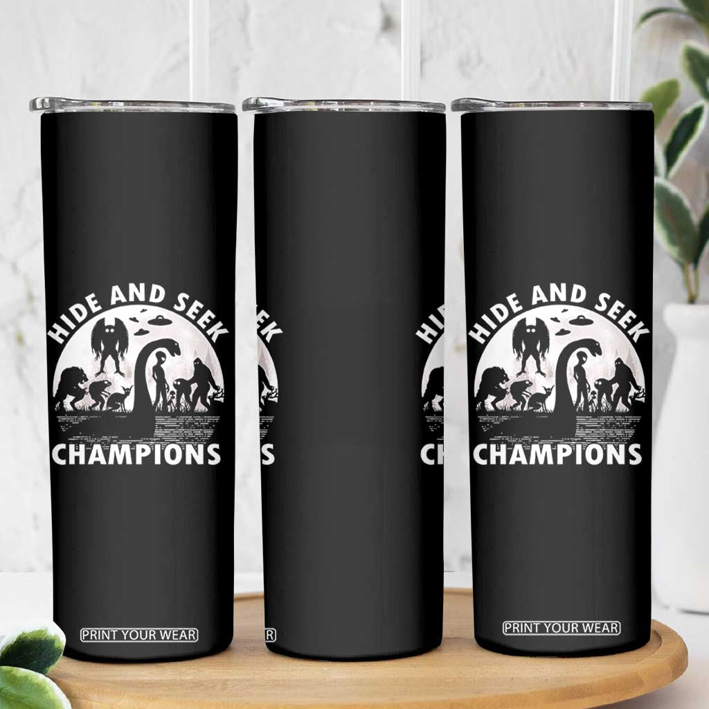 Hide And Seek Champions Skinny Tumbler Funny Cryptid Cryptozoology TS14 Print Your Wear