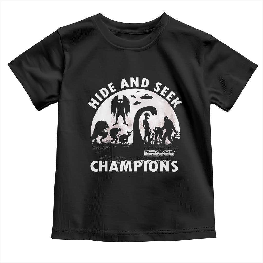 Hide And Seek Champions Toddler T Shirt Funny Cryptid Cryptozoology TS14 Black Print Your Wear