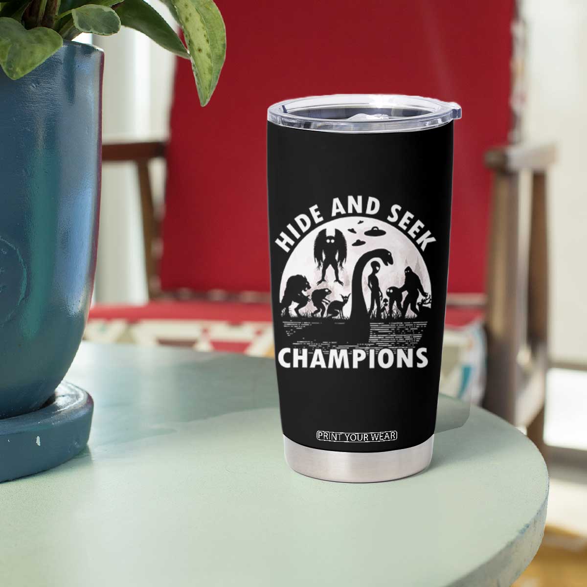 Hide And Seek Champions Tumbler Cup Funny Cryptid Cryptozoology TS14 Print Your Wear