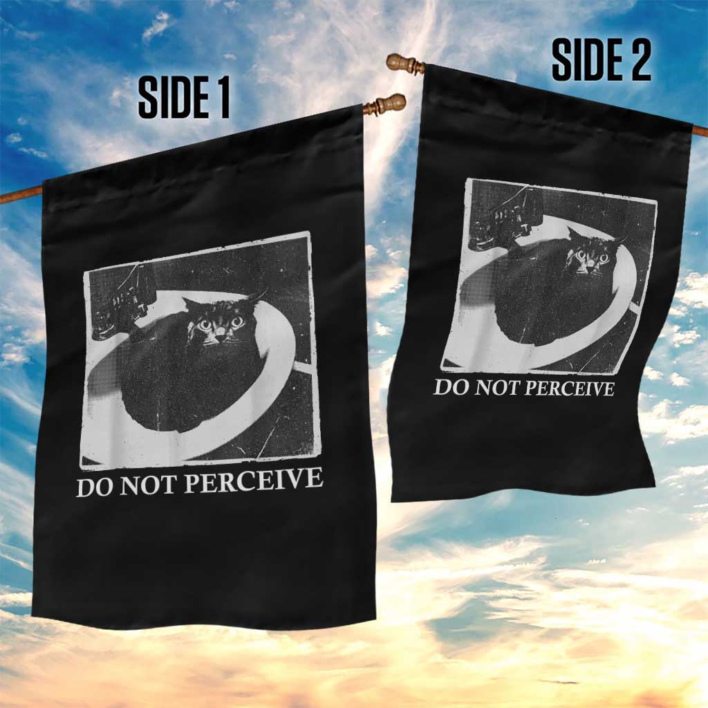 Do Not Perceive Me Funny Meme Cat Lover Garden Flag Funny Cat Sarcstic Meme
