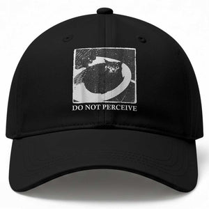 Do Not Perceive Me Funny Meme Cat Lover Baseball Cap Funny Cat Sarcstic Meme