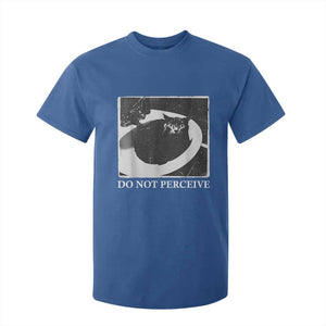 Do Not Perceive Me Funny Meme Cat Lover T Shirt For Kid Funny Cat Sarcstic Meme