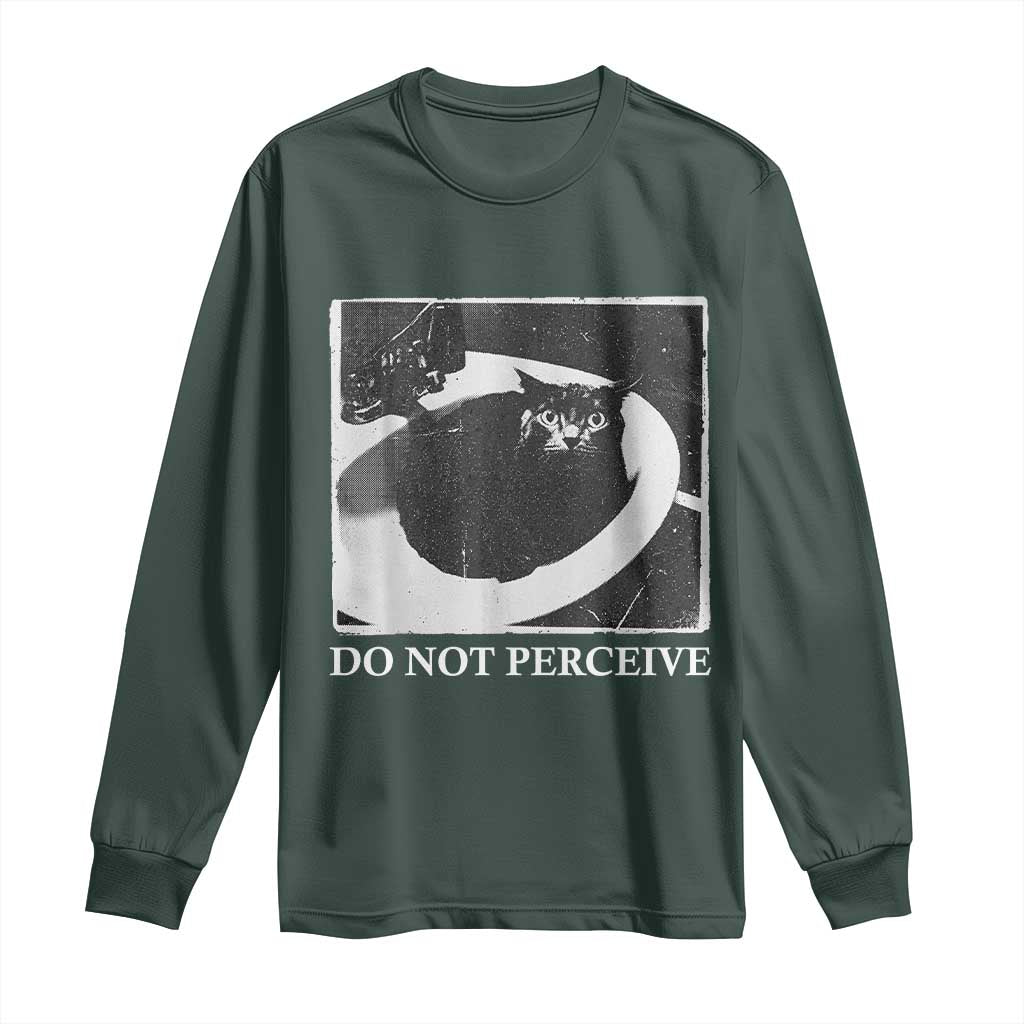 Do Not Perceive Me Funny Meme Cat Lover Long Sleeve Shirt Funny Cat Sarcstic Meme