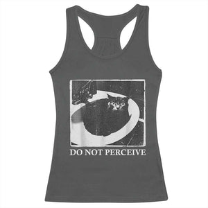 Do Not Perceive Me Funny Meme Cat Lover Racerback Tank Top Funny Cat Sarcstic Meme