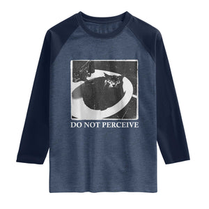 Do Not Perceive Me Funny Meme Cat Lover Raglan Shirt Funny Cat Sarcstic Meme