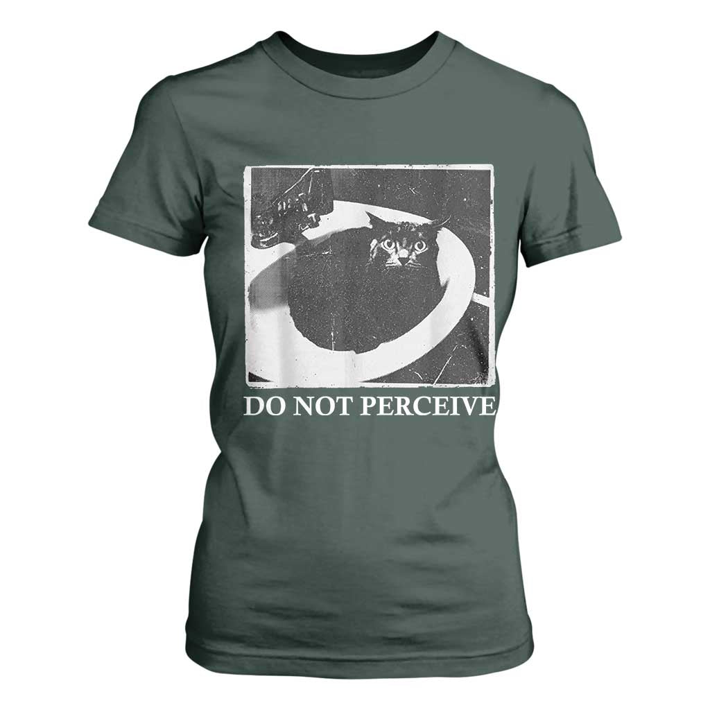 Do Not Perceive Me Funny Meme Cat Lover T Shirt For Women Funny Cat Sarcstic Meme