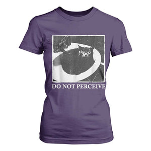Do Not Perceive Me Funny Meme Cat Lover T Shirt For Women Funny Cat Sarcstic Meme