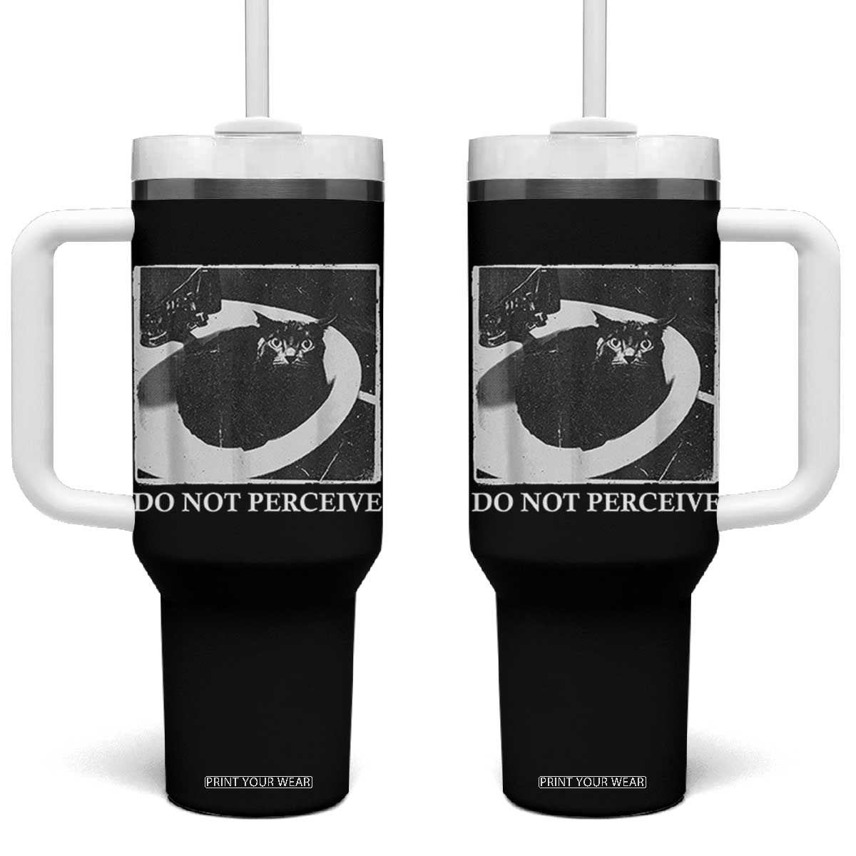 Do Not Perceive Me Funny Meme Cat Lover Tumbler With Handle Funny Cat Sarcstic Meme