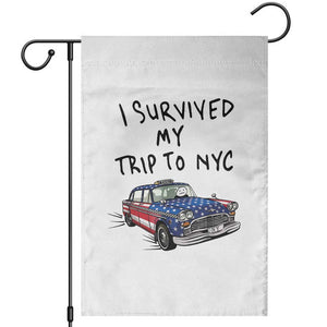 I Survived My Trip to NYC Garden Flag Funny New York City USA Flag Taxi Meme Gift