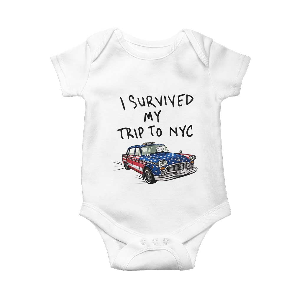 I Survived My Trip to NYC Baby Onesie Funny New York City USA Flag Taxi Meme Gift