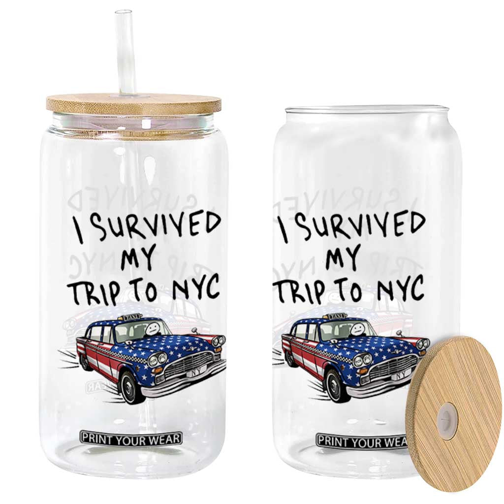 I Survived My Trip to NYC Glass Can Funny New York City USA Flag Taxi Meme Gift
