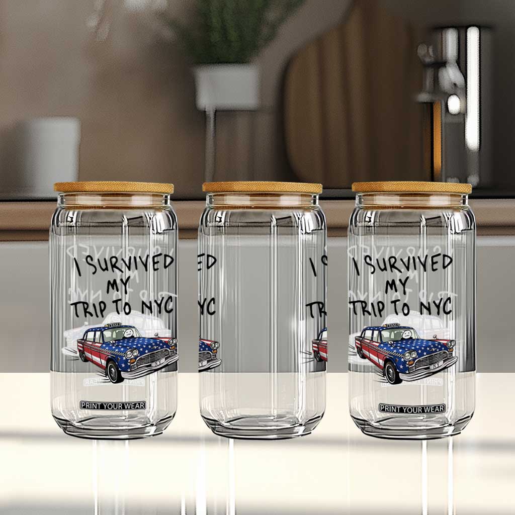 I Survived My Trip to NYC Glass Can Funny New York City USA Flag Taxi Meme Gift